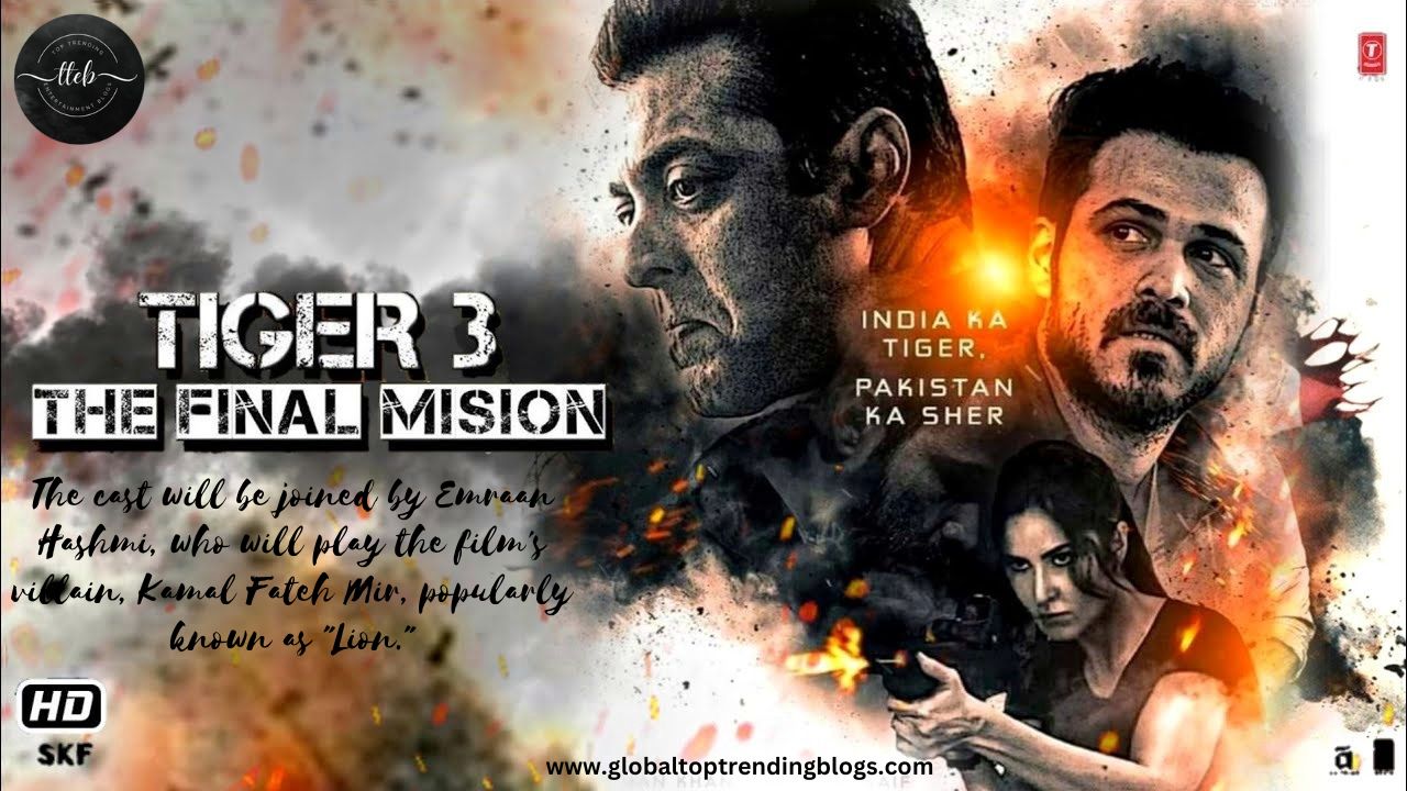Salman Khan Roars Back as Tiger in the Thrilling Sequel, Tiger 3