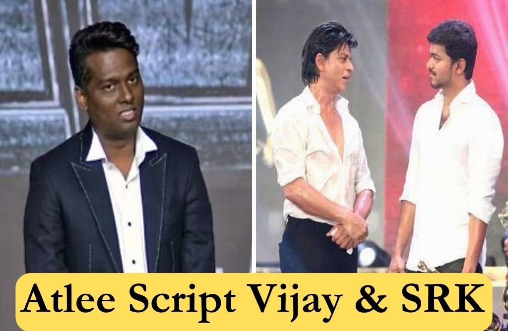Atlee Script Vijay SRK - Announces in 2023